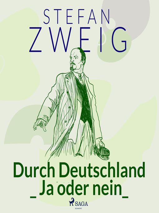 Title details for Durch Deutschland_ Ja oder nein_ by Stefan Zweig - Available
